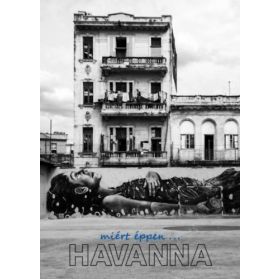 Miért éppen Havanna?
