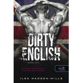 Dirty English - Balhés Brit