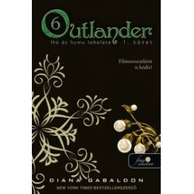 Outlander 6/1. - Hó és hamu lehelete - puha kötés