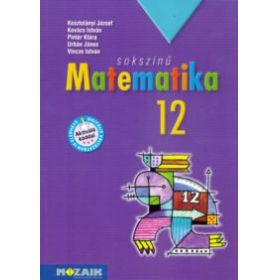 Sokszínű matematika - tankönyv 12.o.