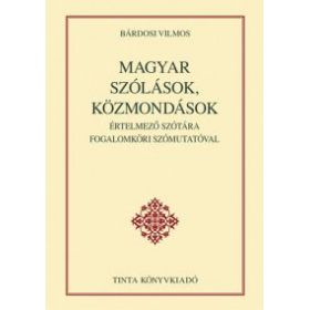 Magyar szólások, közmondások értelmező szótára fogalomköri szómutatóval