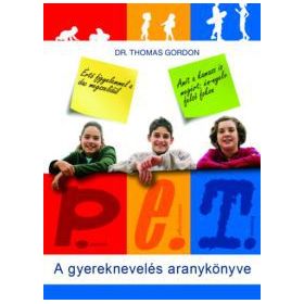 P.E.T. - A gyereknevelés aranykönyve