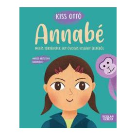 Annabé - Mesés történetek egy óvodás kislány életéből