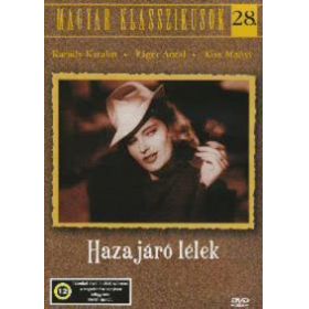 Magyar Klasszikusok 28. - Hazajáró lélek (DVD)