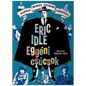 Monty Python - Egyéni csúcsok - Eric Idle (DVD)