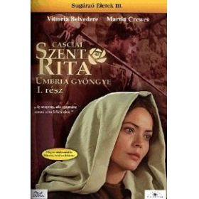 Casciai Szent Rita - Umbria Gyöngye, I. rész (DVD) Sugárzó életek III. rész