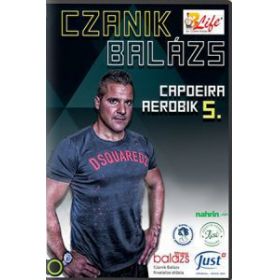 Czanik Balázs: Capoeira aerobik 5. (DVD)