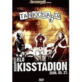 Tankcsapda - Kisstadion 2006 (DVD)
