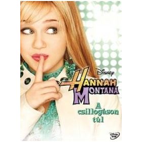 Hannah Montana - A csillogáson túl (DVD)