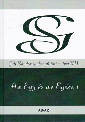 Az egy és az egész I.
