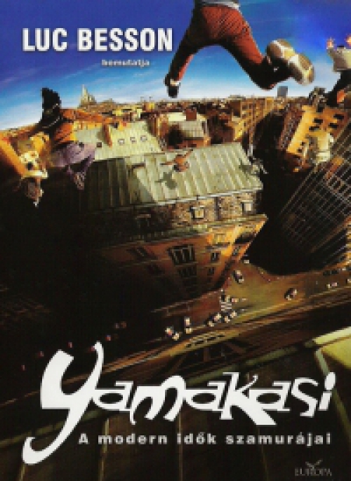 Yamakasi - A modern idők szamurája (DVD) *Luc Besson**Antikvár - Kiváló állapotú*