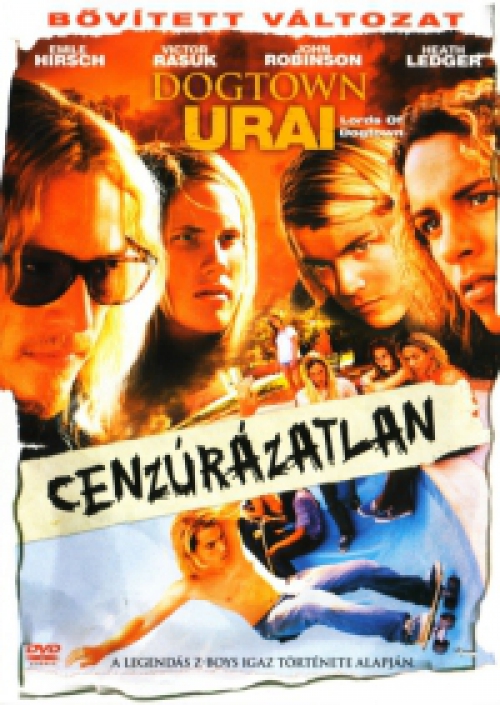 Dogtown urai (DVD) *Cenzurázatlan* *Szinkronizált - Warner kiadás*