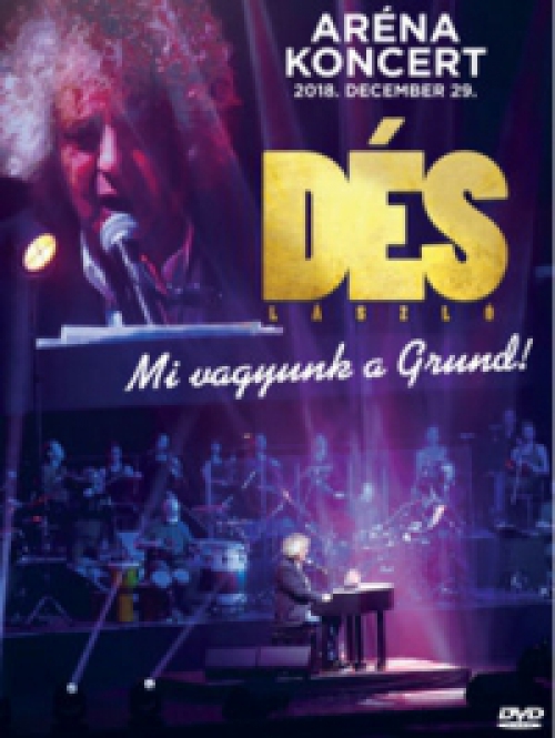 Dés László - Mi vagyunk a Grund! - *Pál utcai fiúk - Papp László Sportaréna koncert* 2018. december 29. (DVD) *Antikvár - Kiváló állapotú*