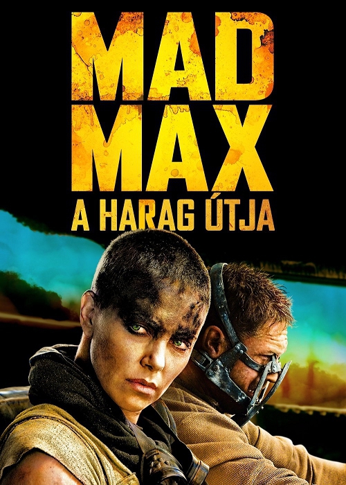 Mad Max: A harag útja (DVD) *Tom Hardy - Charlize Theron - Antikvár - Kiváló állapotú*