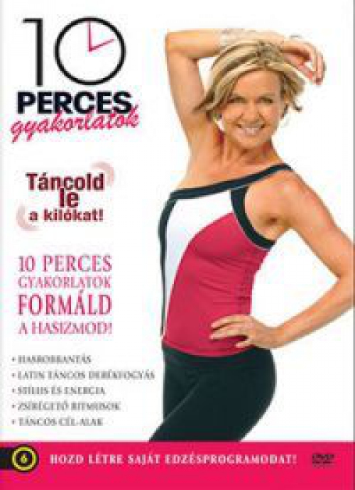 10 perces gyakorlatok: Táncold le a kilókat! (DVD)