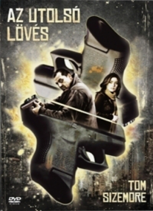 Az utolsó lövés (DVD) *Tom Sizemore - Antikvár - Kiváló állapotú*