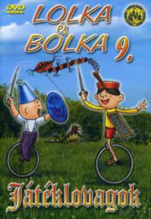 Lolka és Bolka 9. - Játéklovagok (DVD) *Antikvár - Kiváló állapotú*