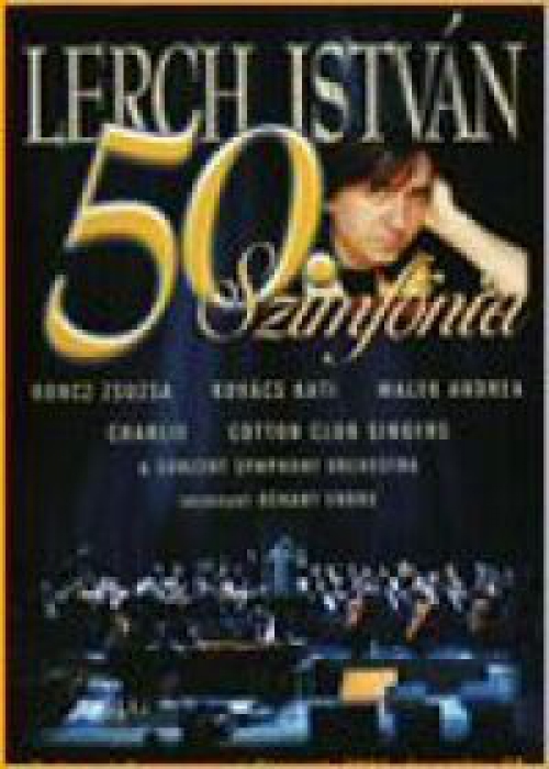 Lerch István - 50.Szimfónia (DVD) *Antikvár - Kiváló állapotú*