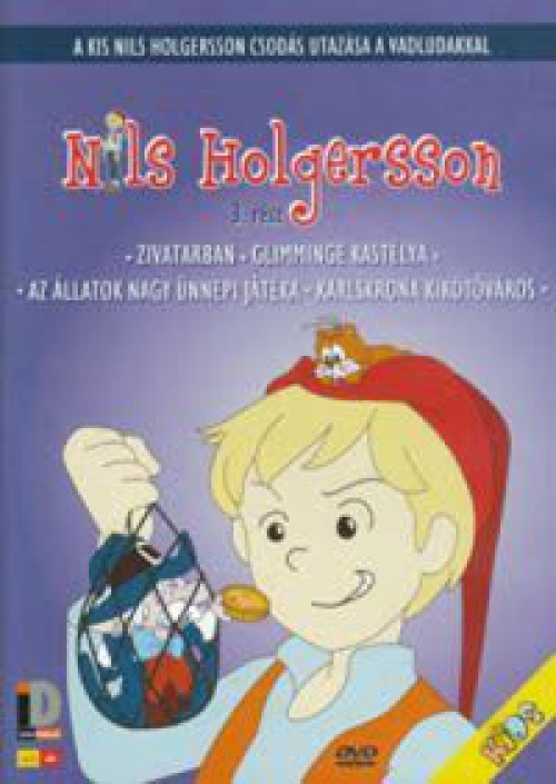 Nils Holgersson csodálatos utazása a vadludakkal 3. (DVD)