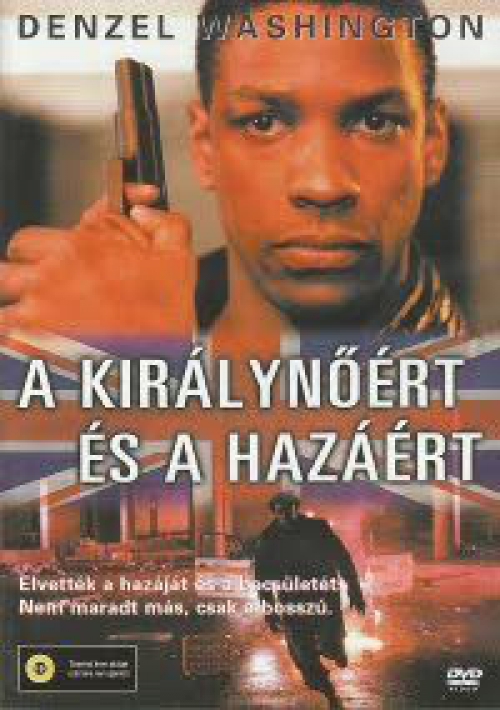 A királynőért és a hazáért (DVD) *Denzel Washington* *Antikvár-Kiváló állapotú*
