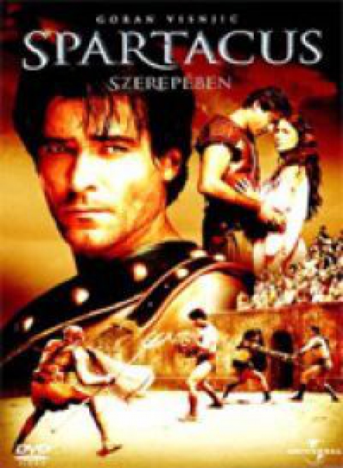Spartacus (2004 - Goran Visnjic) (DVD) *Antikvár - Kiváló állapotú*