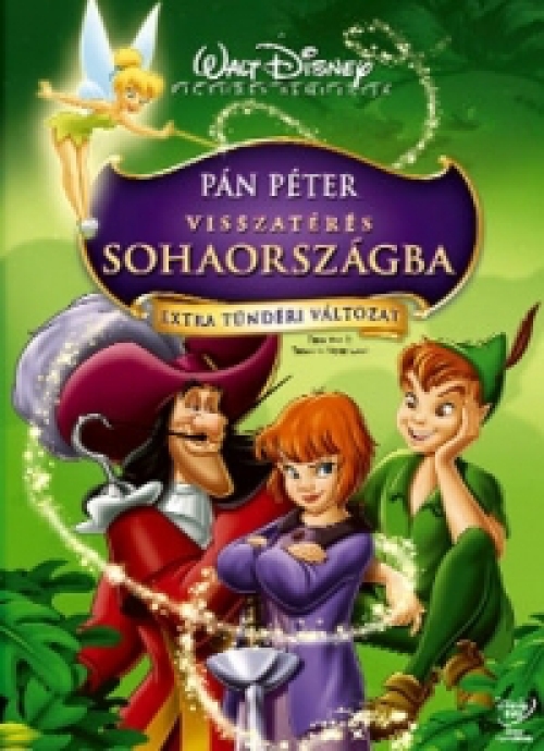 Pán Péter 2. - Visszatérés Sohaországba - Extra tündéri változat (DVD)