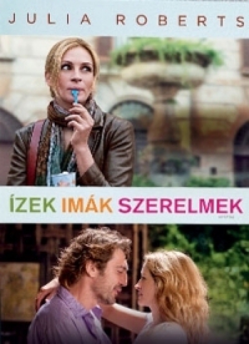 Ízek, imák, szerelmek (DVD) *mozis és rendezői változat* *Julia Roberts - Javier Bardem*