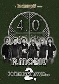 P. Mobil - P. Mobil - Örökmozgó lettem 2. (DVD) *Antikvár - Kiváló állapotú*