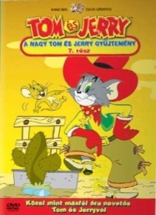 Tom és Jerry - A nagy Tom és Jerry gyűjtemény (7. rész) (DVD) *Antikvár-Jó állapotú*
