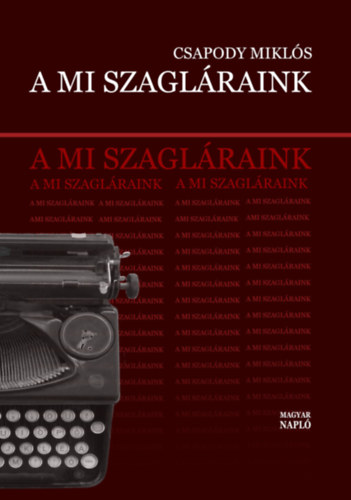 A mi szagláraink