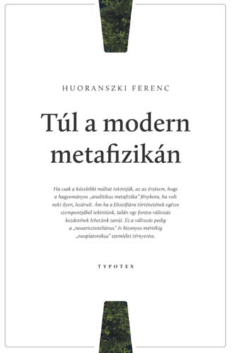Túl a modern metafizikán