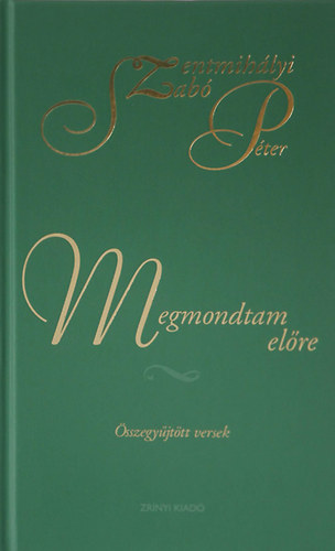 Megmondtam előre