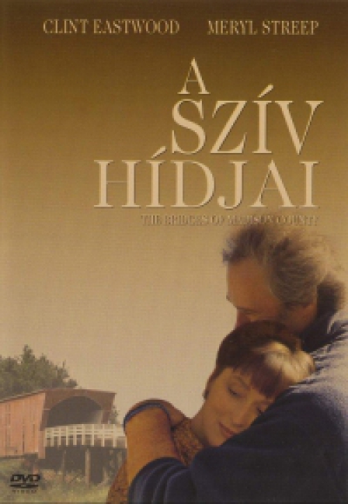 A szív hídjai (DVD) *Feliratos - Meryl Streep - Clint Eastwood - Antikvár - Kiváló állapotú* 
