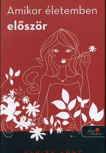 Amikor életemben először