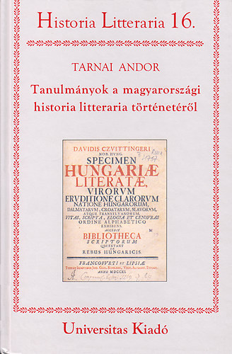 Tanulmányok a magyarországi historia litteraria történetéről