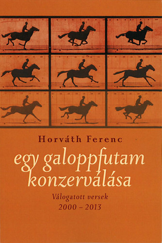 Egy galoppfutam konzerválása