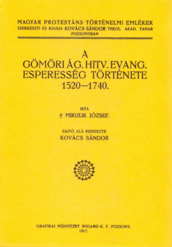 A gömöri ág. hitv. evang. esperesség története 1520-1740