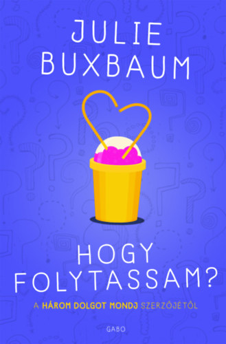 Hogy folytassam?