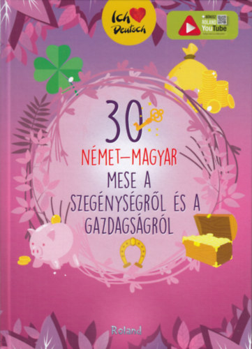 30 német-magyar mese a szegénységről és a gazdagságról