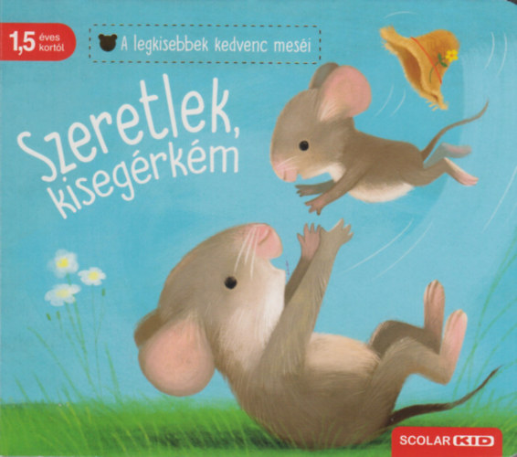 Szeretlek, kisegérkém