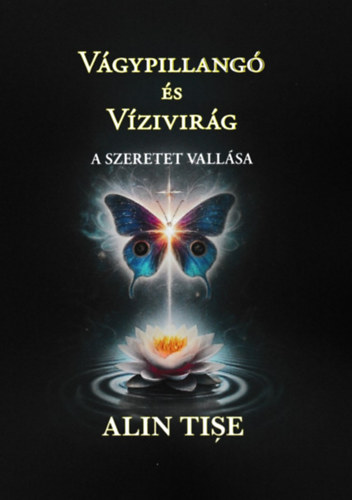 Vágypillangó és Vízivirág