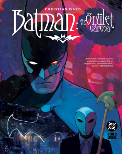 Batman - Az őrület városa