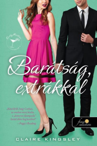 Barátság, extrákkal