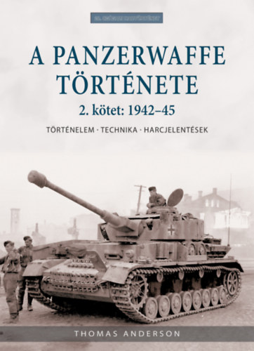 A Panzerwaffe története 2. kötet: 1942-45