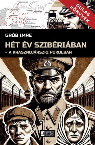 Hét év Szibériában