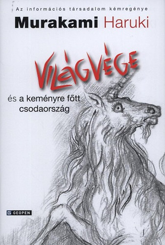 Világvége és a keményre főtt csodaország