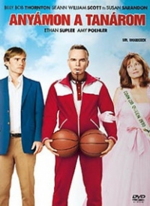 Anyámon a tanárom (DVD) *Billy Bob Thornton - Susan Sarandon - Antikvár - Kiváló állapotú*