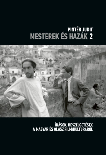 Mesterek és hazák 2.