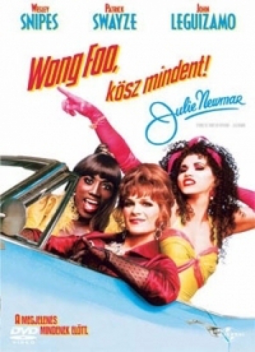 Wong Foo, kösz mindent! - Julie Newmar (DVD) *Wesley Snipes - Patrick Swayze* *Antikvár - Kiváló állapotú*