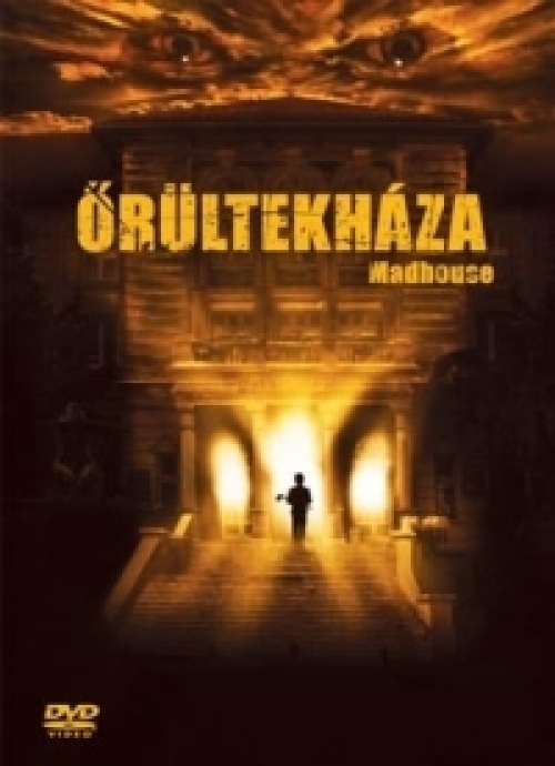 Őrültekháza (DVD) *2004 - William Butler filmje - Antikvár - Kiváló állapotú*